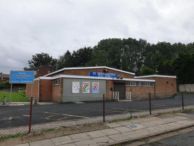 CAMPAIGN: St Bernadette's Social Centre, Selby Avenue, Whitefield